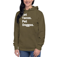 Eat tacos pet dog go’s Unisex Hoodie