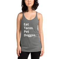 Eat Tacos Pet Doggos Women's Racerback Tank