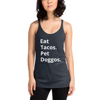 Eat Tacos Pet Doggos Women's Racerback Tank