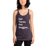 Eat Tacos Pet Doggos Women's Racerback Tank