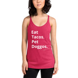 Eat Tacos Pet Doggos Women's Racerback Tank